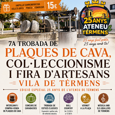 7a Trobada de plaques de cava, col·leccionisme i Fira d'artesans, Térmens, 2026