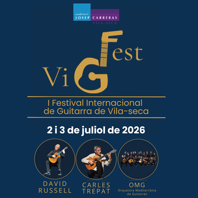 ViGFest, Vila-seca Guitar Fest, Festival Internacional de Guitarra de Vila-seca, 2026