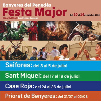 Festa Major de Banyeres del Penedès, 2026
