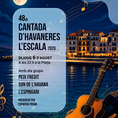 48a Cantada d'Havaneres de l'Escala - 2026