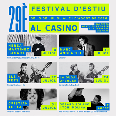 29è Festival d'Estiu del Casino, Llagostera, 2026