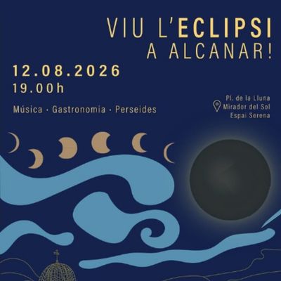 Viu l'eclipsi a Alcanar!, Eclipsi a Alcanar, Alcanar, 2026, 