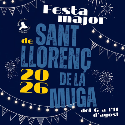 Festa Major - Sant Llorenç de la Muga 2026