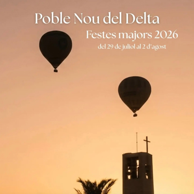 Festes Majors - Poble Nou del Delta 2026