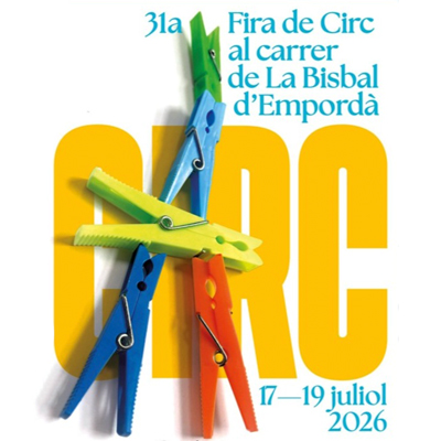 XXXI Fira de Circ al Carrer - la Bisbal d'Empordà 2026
