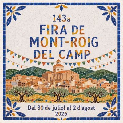 143a Fira de Mont-roig del Camp, Fira de Mont-roig del Camp, Fira de Mont-roig del Camp 2026, 2026, Mont-roig del Camp