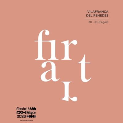 Firart Vilafranca, Firart Vilafranca 2026, Firart, 2026