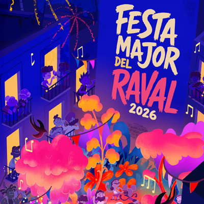 Festa Major del Raval, Barri del Raval, Barcelona, 2026