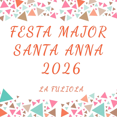 Festa Major de La Fuliola, 2026