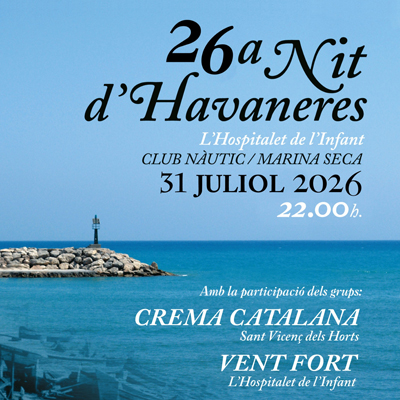 Nit d'Havaneres a l'Hospitalet de l'Infant, Nit d'Havaneres, havaneres, Vandellòs i l'Hospitalet de l'Infant, 2026