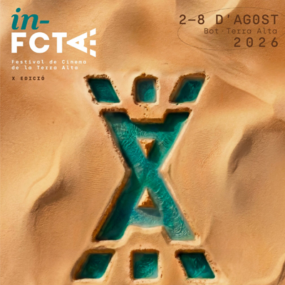 In-Fcta. 10è Festival de Cinema a la Terra Alta