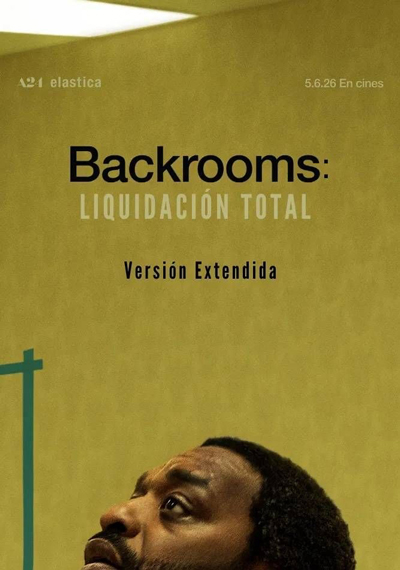 Backrooms. Liquidación total (Versión extendida) Backrooms. Liquidación total (Versión extendida)