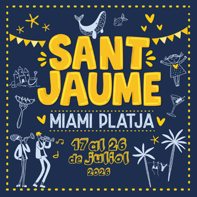Festa Major de Sant Jaume de Miami Platja, Mont-roig del Camp, 2026