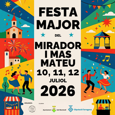 Festa Major del Mirador i Mas Mateu, El Montmell, 2026