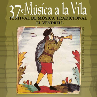 37è Música a la Vila, El Vendrell, 2026 37è Música a la Vila, El Vendrell, 2026