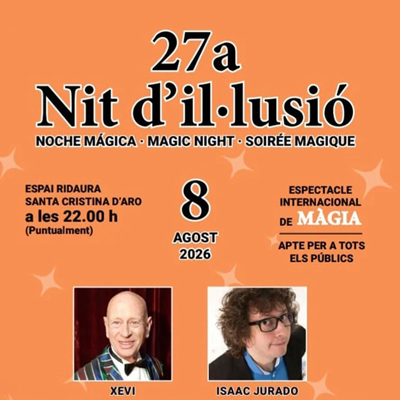 27a Nit d'Il·lusió - Santa Cristina d'Aro 2026