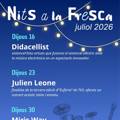Nits a la Fresca a Sant Hilari Sacalm, 2026