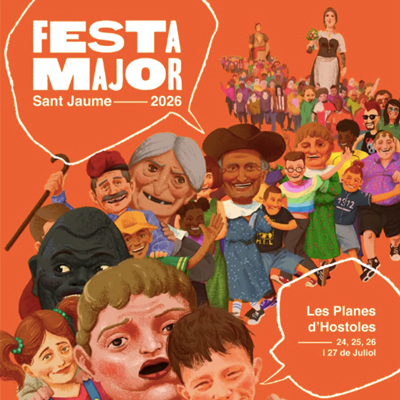 Festa Major de Les Planes d'Hostoles, 2026 Festa Major de Les Planes d'Hostoles, 2026