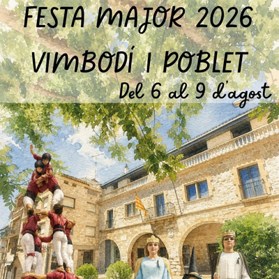Festa Major de Vimbodí i Poblet, 2026