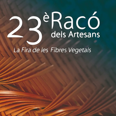 23è Racó dels Artesans. La Fira de les Fibres Vegetals - Mas de Barberans 2026