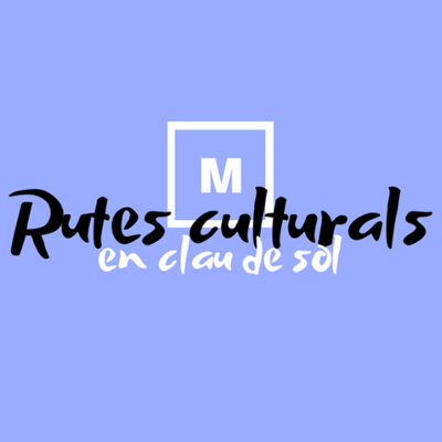 Rutes culturals En Clau de Sol, el Vendrell, 2026
