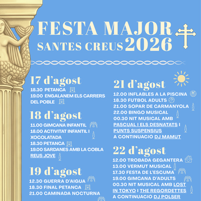 Festa Major de Santes Creus, Aiguamúrcia, 2026