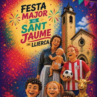 Festa Major de Sant Jaume de Llierca, 2026 Festa Major de Sant Jaume de Llierca, 2026