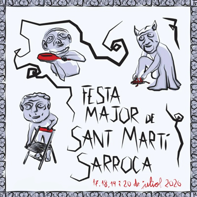 Festa Major de Sant Martí Sarroca, 2026 Festa Major de Sant Martí Sarroca, 2026