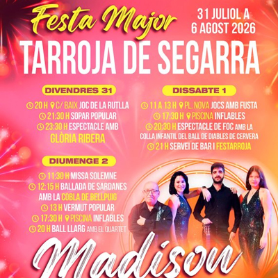 Festa Major de Tarroja de Segarra, 2026