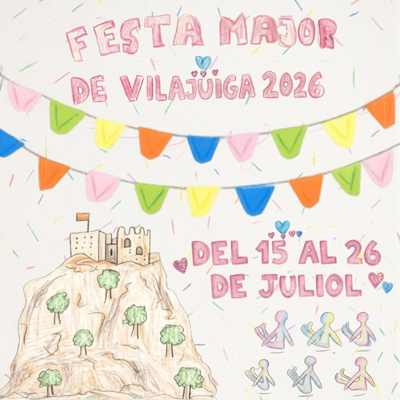 Festa Major de Vilajuïga, 2026 Festa Major de Vilajuïga, 2026