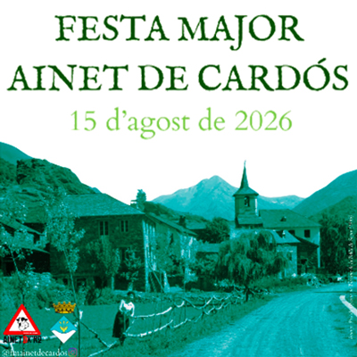 Festa Major d'Ainet de Cardós, Ribera de Cardós, 2026