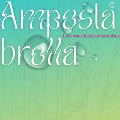 Amposta brolla, Amposta brolla 2026