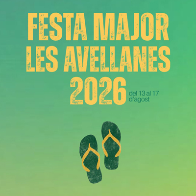 Festa Major de Les Avellanes, 2026 Festa Major de Les Avellanes, 2026