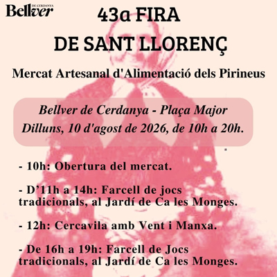 43a Fira de Sant Llorenç de Bellver de Cerdanya, 2026