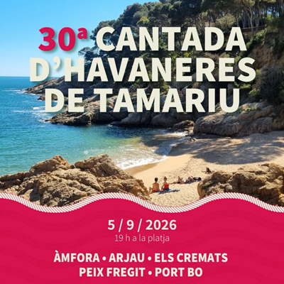 30a Cantada d'Havaneres - Tamariu 2026 30a Cantada d'Havaneres - Tamariu 2026
