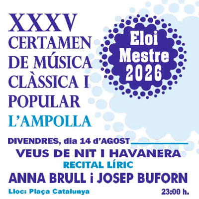 XXXV Certamen de Música Clàssica i Popular 'Eloi Mestre' - l'Ampolla 2026