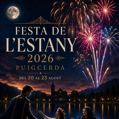 Festa de l'Estany a Puigcerdà, 2026 Festa de l'Estany a Puigcerdà, 2026