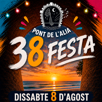 38a Festa del Pont de l’Àlia - El Perelló 2026