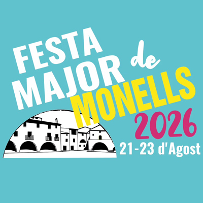 Festa Major - Monells 2026 Festa Major - Monells 2026