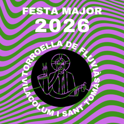Festa Major - Torroella de Fluvià 2026 Festa Major - Torroella de Fluvià 2026