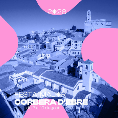 Festes Majors - Corbera d'Ebre 2026