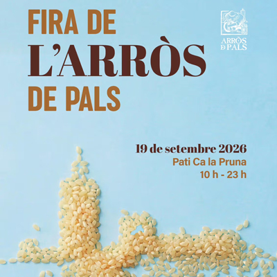 Fira de l’Arròs de Pals - 2026