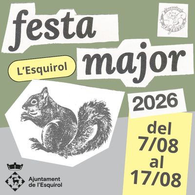 Festa Major de L'Esquirol, Festa Major de L'Esquirol 2026, 2026, L'Esquirol Festa Major de L'Esquirol, Festa Major de L'Esquirol 2026, 2026, L'Esquirol