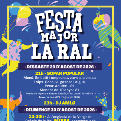 Festa Major de La Ral, Sant Pau de Segúries, 2026