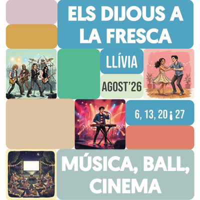 Dijous a la Fresca a Llívia, 2026 Dijous a la Fresca a Llívia, 2026