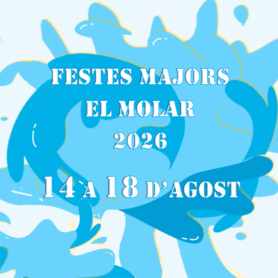 Festa Major del Molar, 2026 Festa Major del Molar, 2026