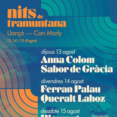 Nits de Tramuntana - Llançà 2026 Nits de Tramuntana - Llançà 2026