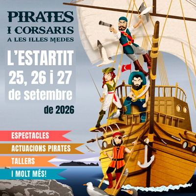 Pirates i Corsaris a les Illes Medes - L'Estartit 2026