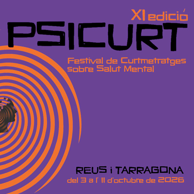 Psicurt, Festival de Curtmetratges sobre salut mental, Reus, Tarragona, 2026