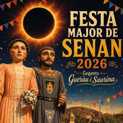 Festa Major de Senan, 2026 Festa Major de Senan, 2026